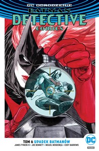 Obrazek Batman Detective Comics Tom 6 Upadek Batmanów