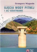 Ujęcia wod... - Grzegorz Wygoda - Ksiegarnia w UK
