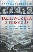 Zobacz : Dziewczęta... - Hannelore Brenner