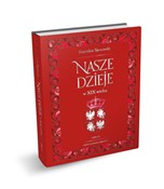 Zobacz : Nasze dzie... - Stanisław Tarnowski