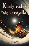 Polska książka : Kiedy rodz... - Ver Ishilia