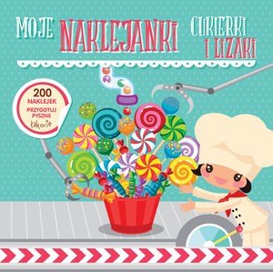 Obrazek Moje naklejanki: Cukierki i lizaki