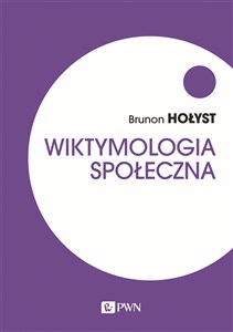 Obrazek Wiktymologia społeczna