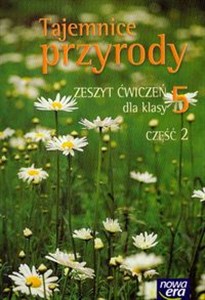 Obrazek Tajemnice przyrody 5 Zeszyt ćwiczeń Część 2 Szkoła podstawowa