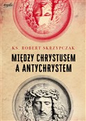 polish book : Między Chr... - Robert Skrzypczak