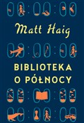 Biblioteka... - Matt Haig -  Polish Bookstore 