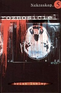 Obrazek Nekroskop 5 Roznosiciel