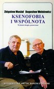 Zobacz : Ksenofobia... - Zbigniew Musiał, Bogusław Wolniewicz