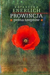 Obrazek Prowincja pełna szeptów