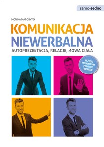 Picture of Komunikacja niewerbalna Autoprezentacja, relacje, mowa ciała