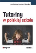 Książka : Tutoring w... - Adrianna Sarnat-Ciastko