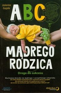 Obrazek ABC mądrego rodzica Droga do sukcesu