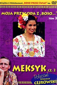 Obrazek Moja przygoda z „Boso…` Tom 3. Meksyk cz. 2 (booklet DVD)