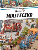 Nasze mias... - Doro Gobel, Peter Knorr -  foreign books in polish 