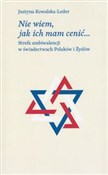 Książka : Nie wiem, ... - Justyna Kowalska-Leder