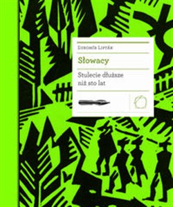 Picture of Słowacy Stulecie dłuższe niż sto lat