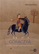 Gorączka W... - Mehmet Dicle -  foreign books in polish 