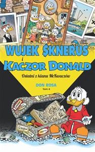 Obrazek Wujek Sknerus i Kaczor Donald Tom 4 Ostatni z klanu McKwaczów