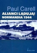 Zobacz : Alianci lą... - Paul Carell
