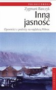 Książka : Inna jasno... - Zygmunt Barczyk