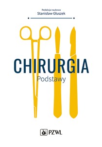 Obrazek Chirurgia Podstawy