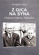 Z ojca na ... - Remigiusz Tabisz -  books in polish 