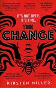 Książka : The Change... - Kirsten Miller