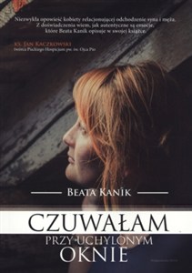 Obrazek Czuwałam przy uchylonym oknie