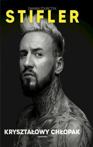 Obrazek Kryształowy Chłopak. Jak prawie przećpałem swo