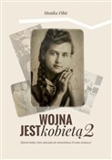 Książka : Wojna jest... - Monika Fibic