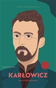 polish book : Karłowicz - Anna Woźniakowska