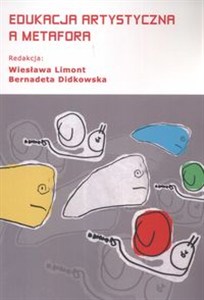 Obrazek Edukacja artystyczna a metafora