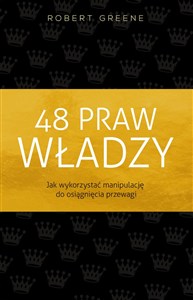 Obrazek 48 praw władzy Jak wykorzystać manipulację do osiągnięcia przewagi