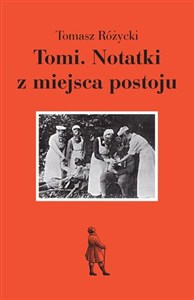 Obrazek Tomi Notatki z miejsca postoju