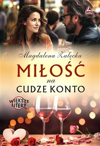 Obrazek Miłość  na cudze konto. Większe litery