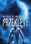Przeklęty - Michał Klimaszewski -  Książka z wysyłką do UK