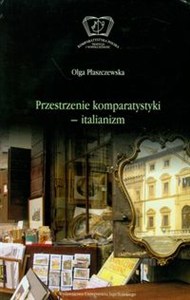 Obrazek Przestrzenie komparatystyki - italianizm