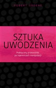 Książka : Sztuka uwo... - Robert Greene
