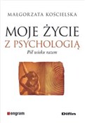 Polska książka : Moje życie... - Małgorzata Kościelska