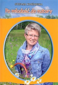 Obrazek Po młodość do natury