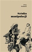 Sztuka man... - Jerzy Stelmach -  Książka z wysyłką do UK