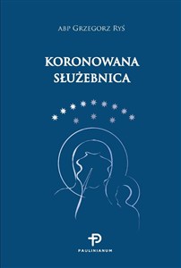 Obrazek Koronowana Służebnica