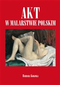 Akt w mala... - Barbara Kokoska -  books from Poland