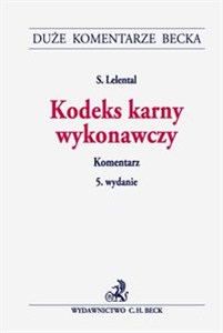 Obrazek Kodeks karny wykonawczy Komentarz
