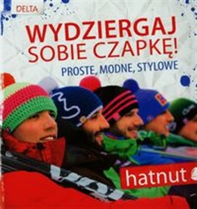 Picture of Wydziergaj sobie czapkę hatnut Proste, modne, stylowe