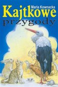 Kajtkowe p... - Maria Kownacka - Ksiegarnia w UK