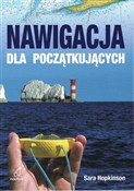 Książka : Nawigacja ... - Sara Hopkinson