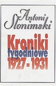 Książka : Kroniki ty... - Antoni Słonimski