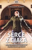 Polska książka : Serce z ci... - Agnieszka Dembek