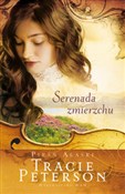 Serenada Z... - Tracie Peterson -  foreign books in polish 